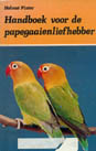 Handboek voor de papegaaienliefhebber...