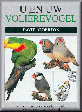 U en Uw Volierevogel  - als boek geadviseerd...